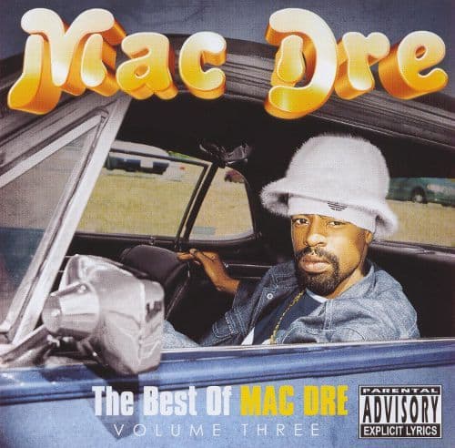 The Best of Mac Dre Vol. 3