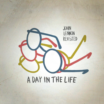 A Day in the Life - John Lennon Revisited