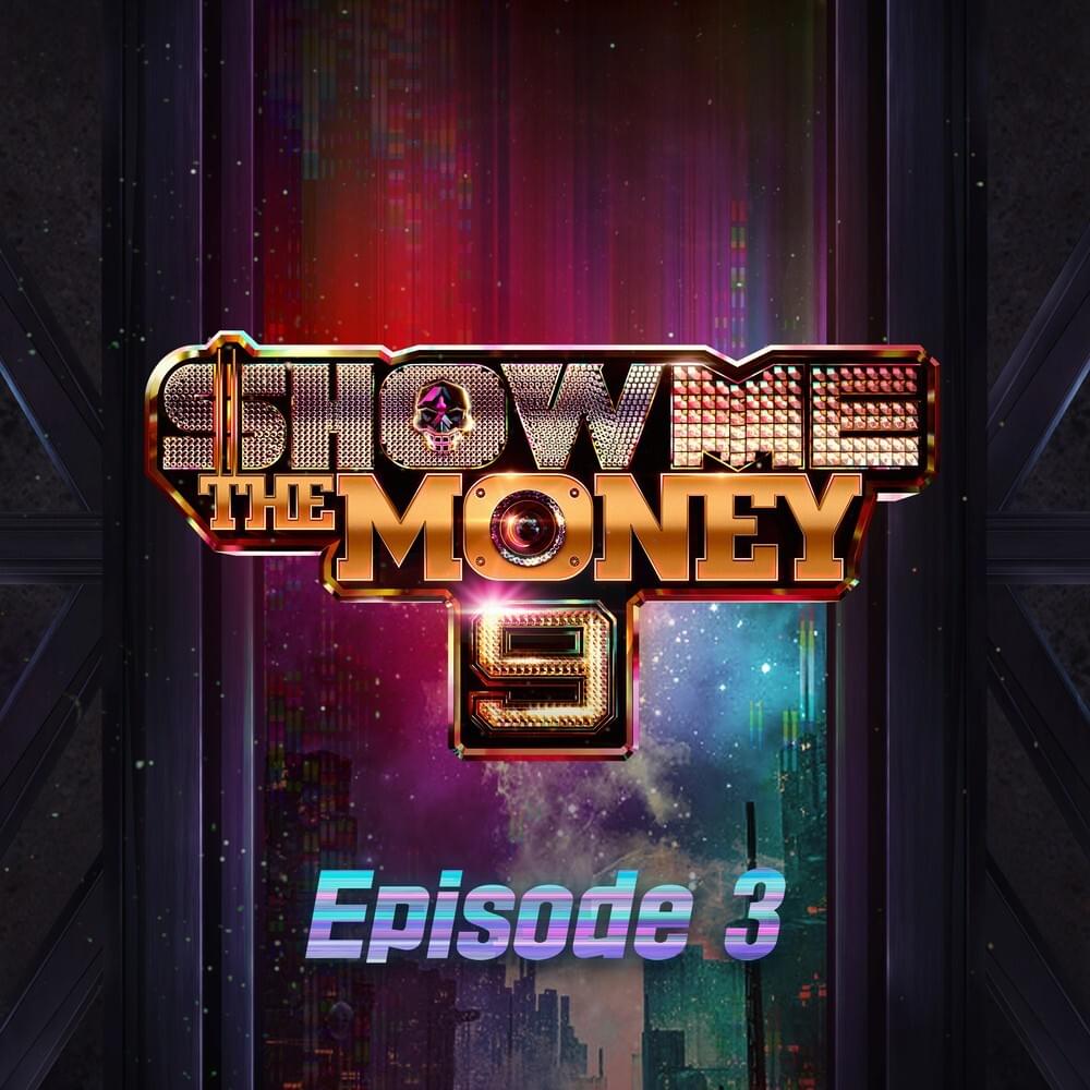 쇼미더머니 (Show Me The Money) 9 Episode 3