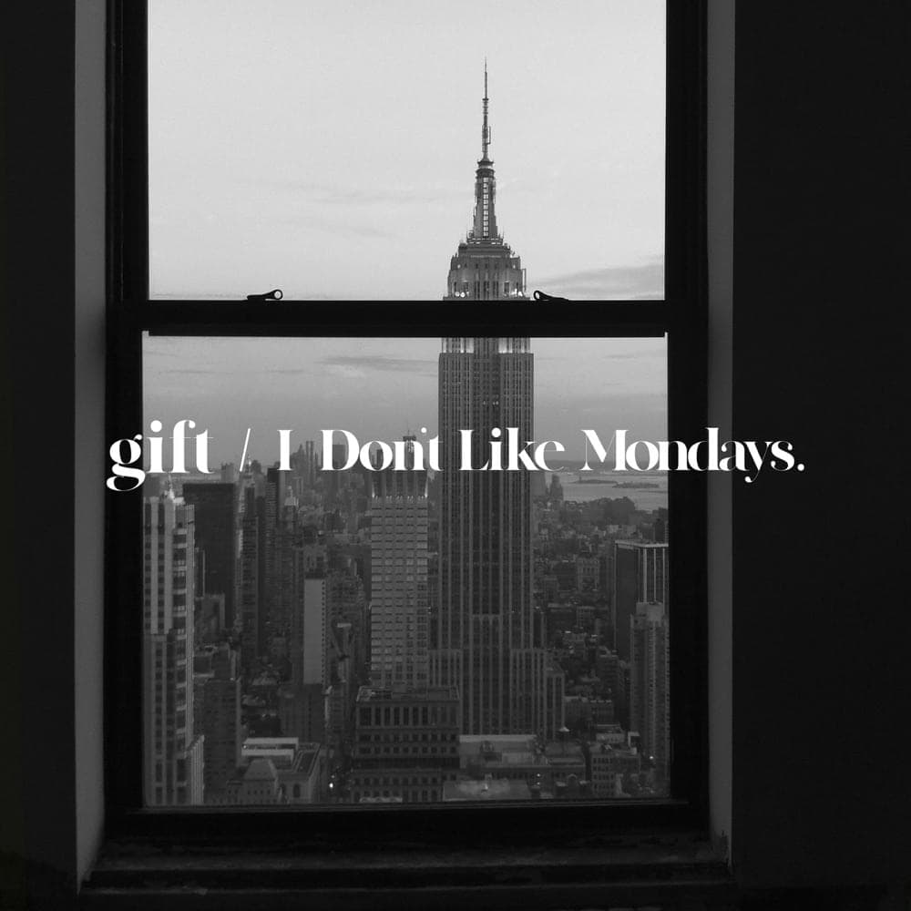 Album cover art for "gift" by I Don’t Like Mondays.