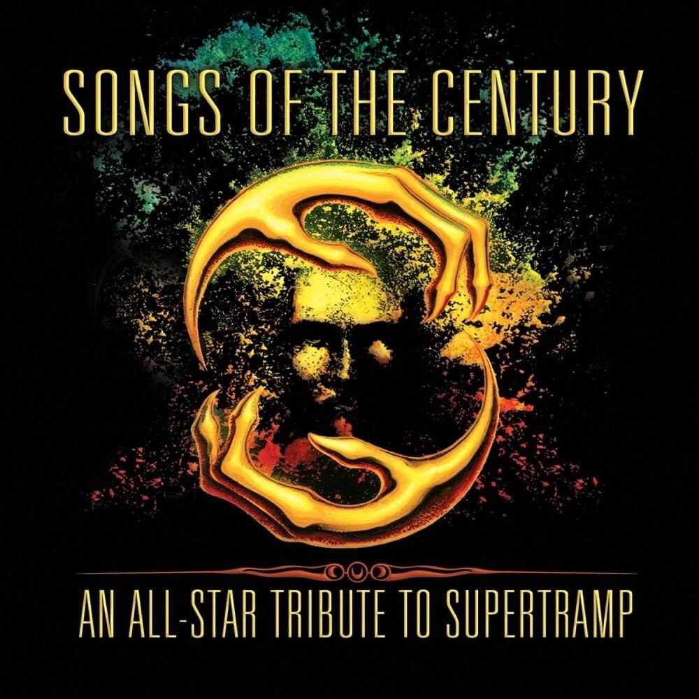 Songs of the Century: An All-Star Tribute to Supertramp