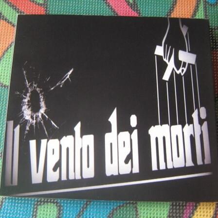 Il Vento Dei Morti EP