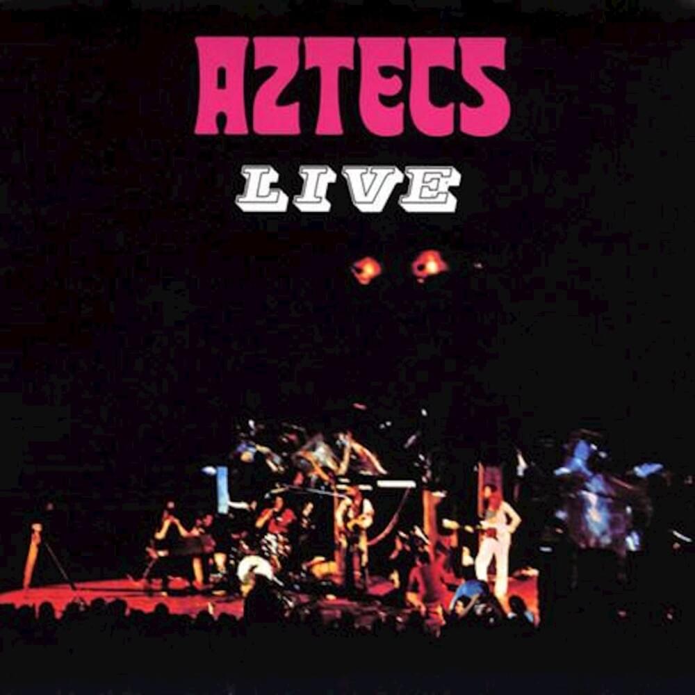 Aztecs Live