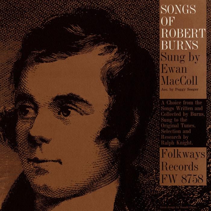 Songs of Robert Burns (Artist: Ewan MacColl)