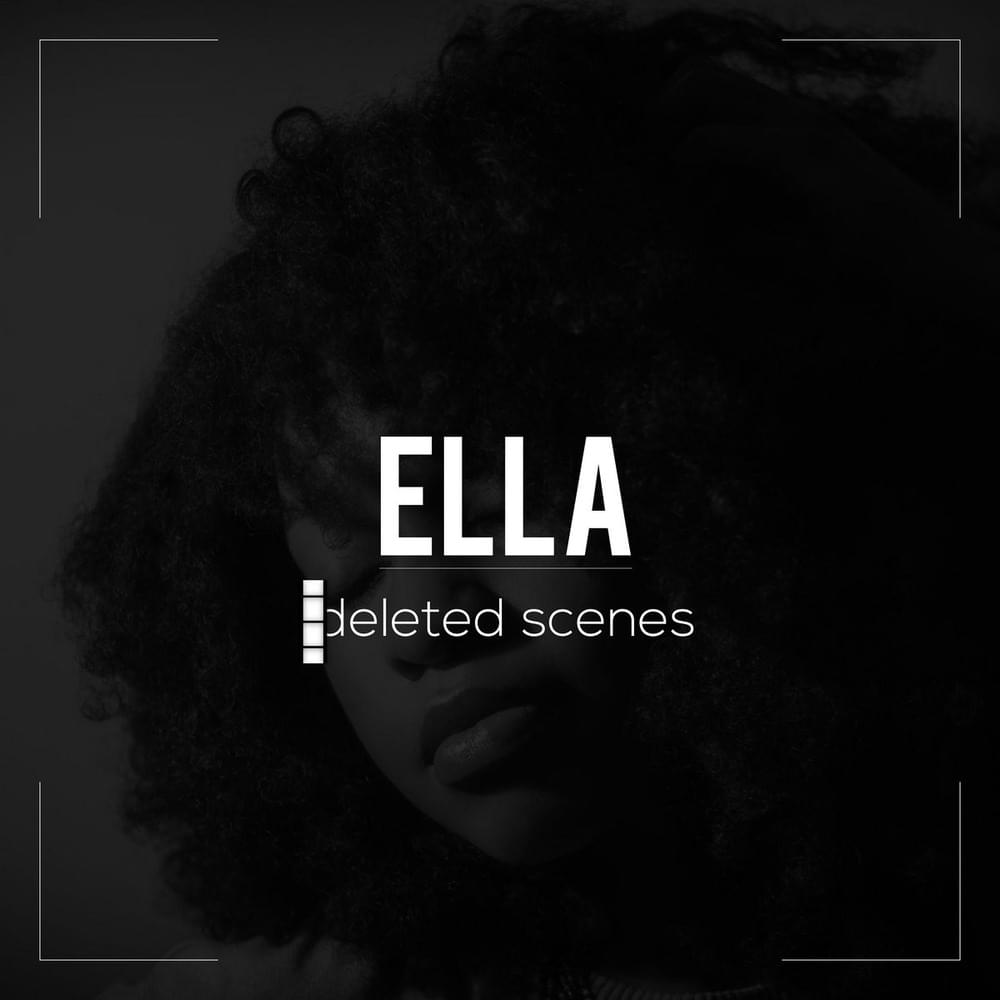 Ella: deleted scenes