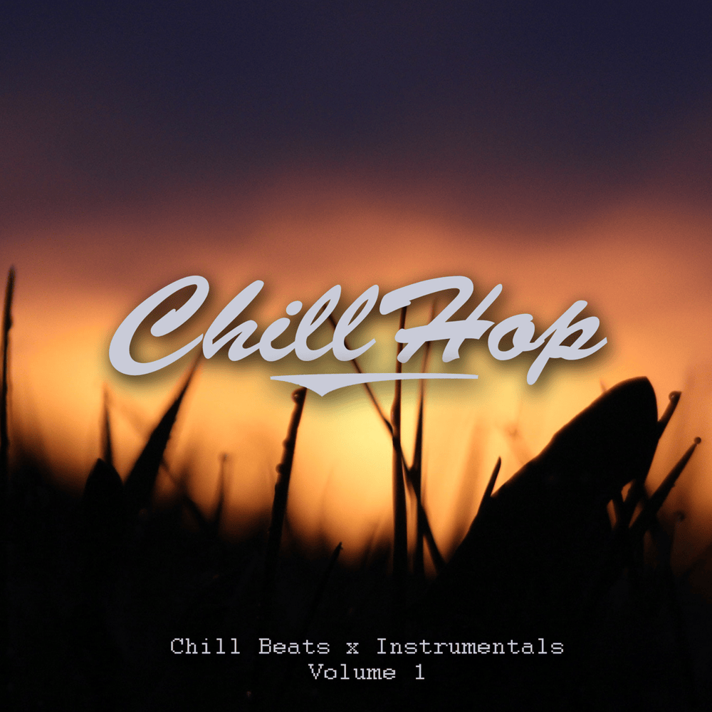 Chill Beats and Instrumentals, Vol. 1