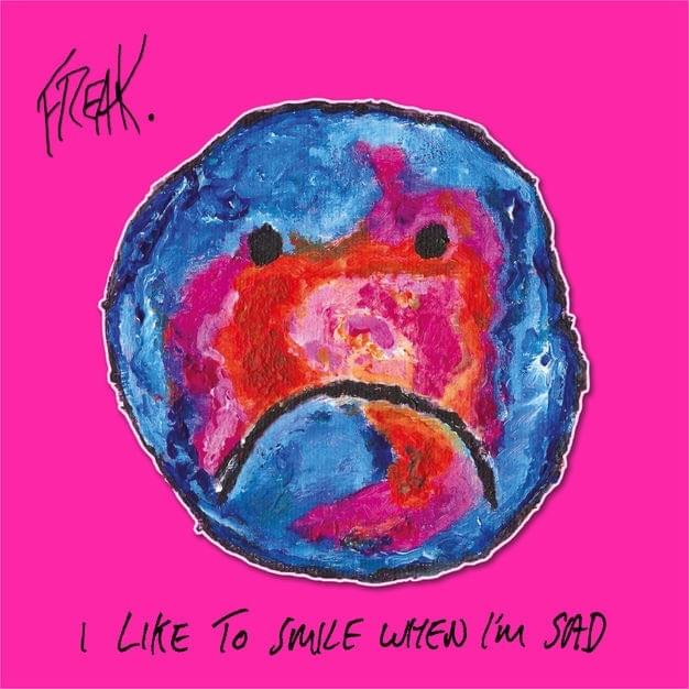 I Like To Smile When I’m Sad - EP