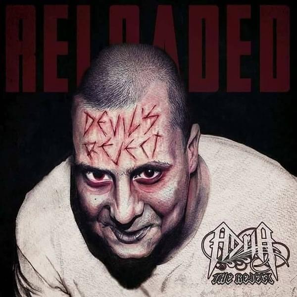 Devil’s Reject Reloaded