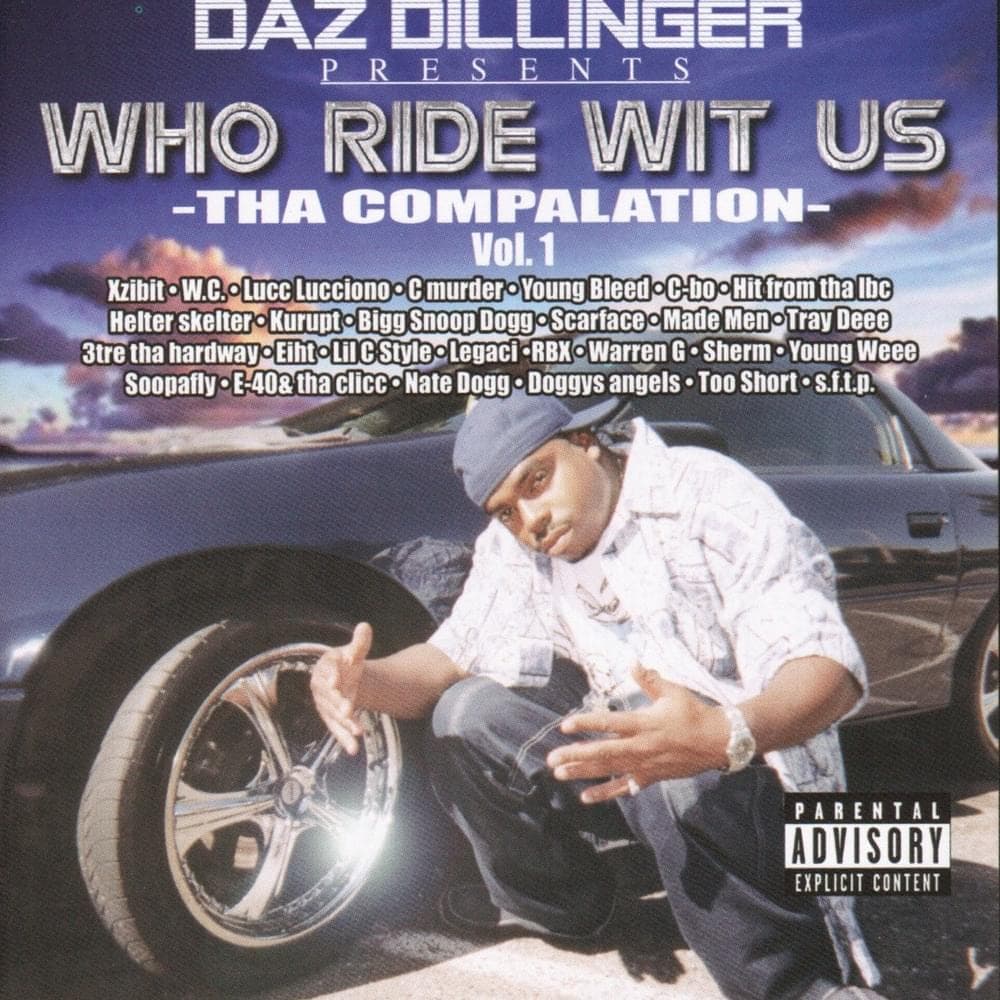 Who Ride Wit Us: Tha Compalation, Vol. 1