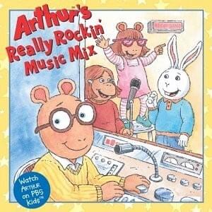 Arthur’s Really Rockin’ Music Mix