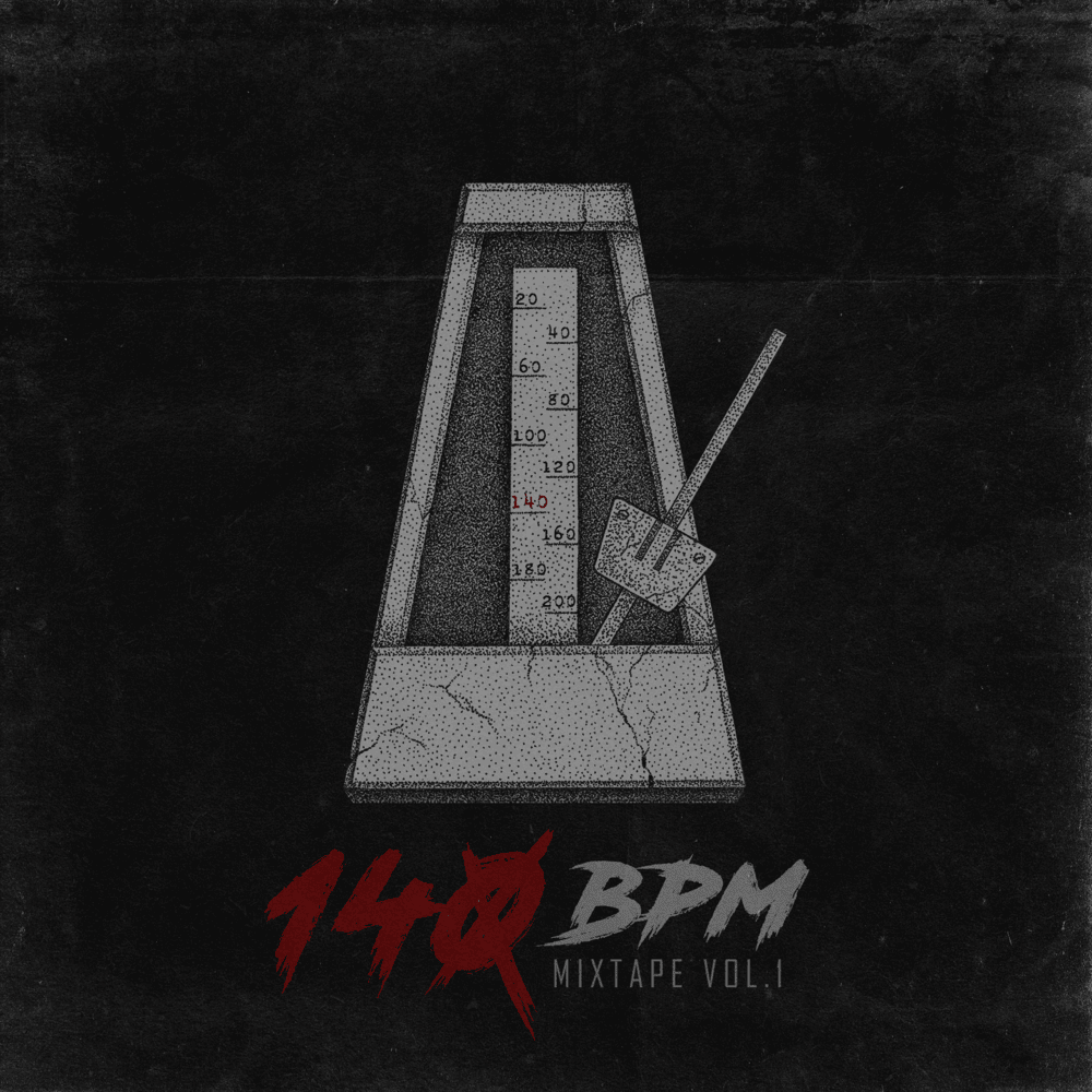 140 BPM Mixtape, Vol. 1