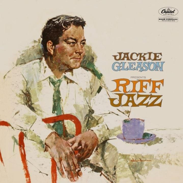 Jackie Gleason Presents Riff Jazz