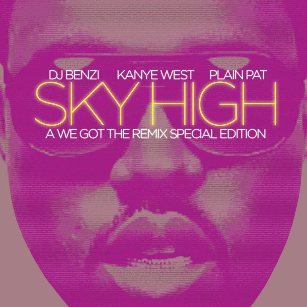 Sky High: A We Got The Remix Special Edition
