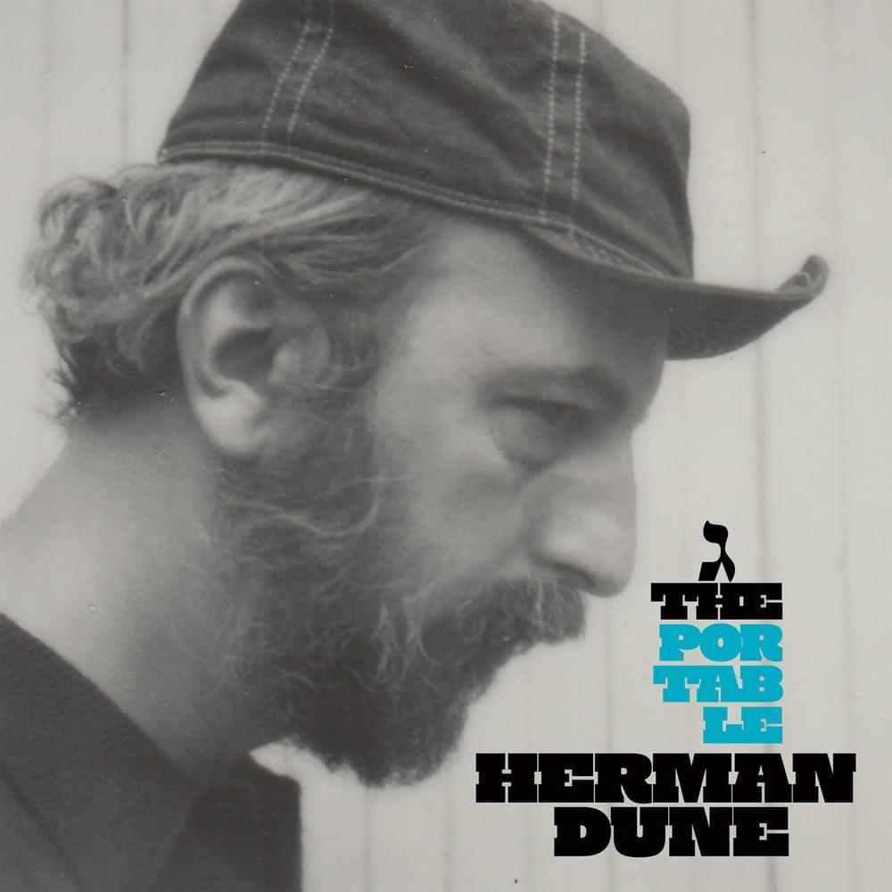 The Portable Herman Dune, Vol. 3