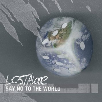 Say No the the World