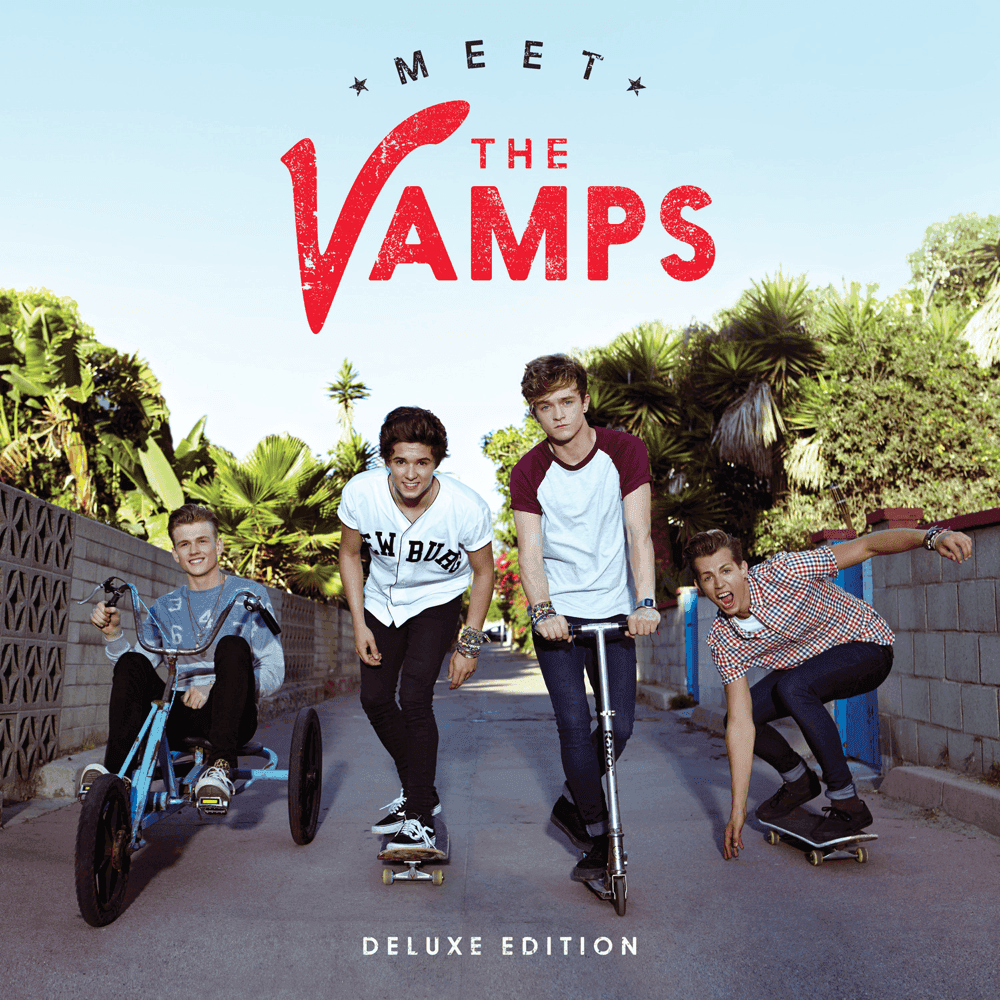 Meet The Vamps: Story of The Vamps (Deluxe Edition)