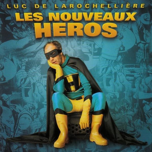 Les nouveaux héros