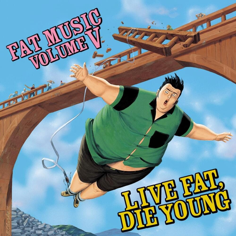 Fat Music Volume V: Live Fat, Die Young