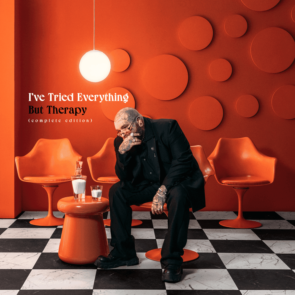 I’ve Tried Everything But Therapy (Complete Edition)