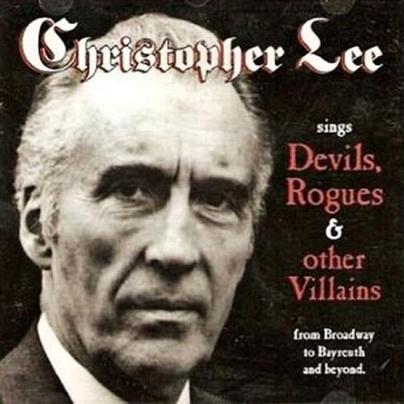 Sings Devils, Rogues & Other Villains: From Broadway to Bayreuth and Beyond