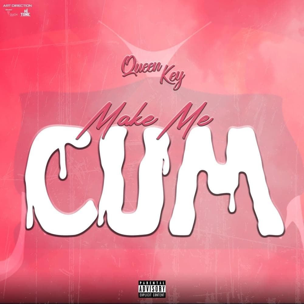 Album cover art for "Make Me Cum" by Queen Key