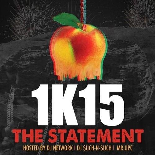 1K15: The Statement