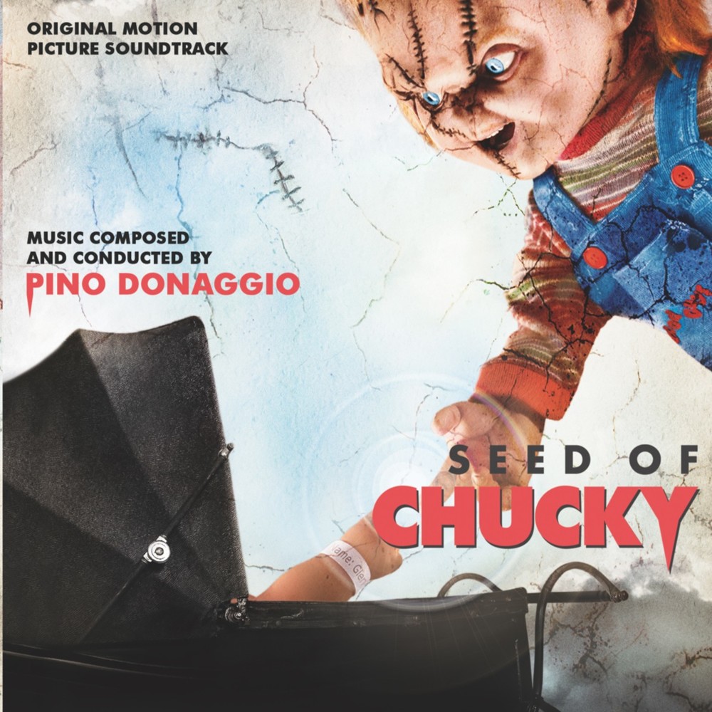 Seed of Chucky (Original Motion Picture Soundtrack)