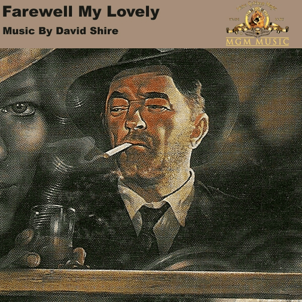 Farewell, My Lovely (Soundtrack from the Motion Picture)