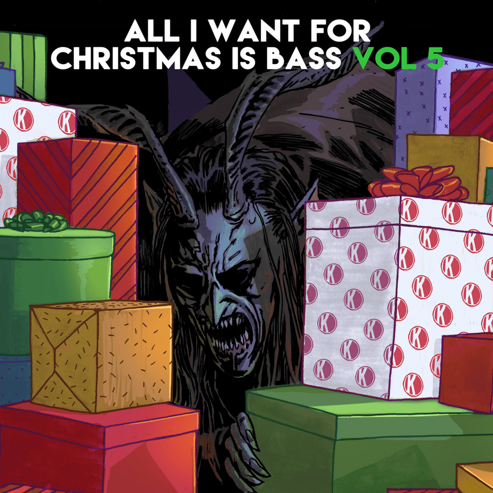 All I Want For Christmas Is Bass, Vol. 5