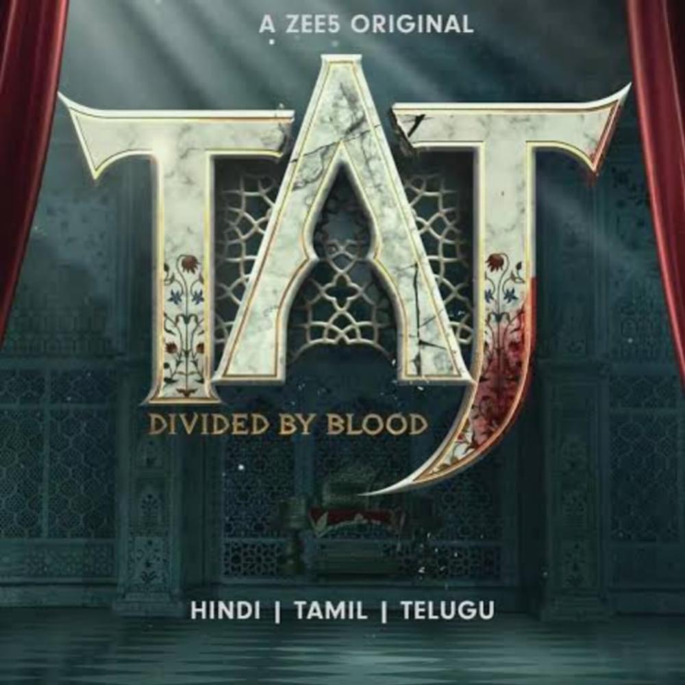 Taj: Divided By Blood
