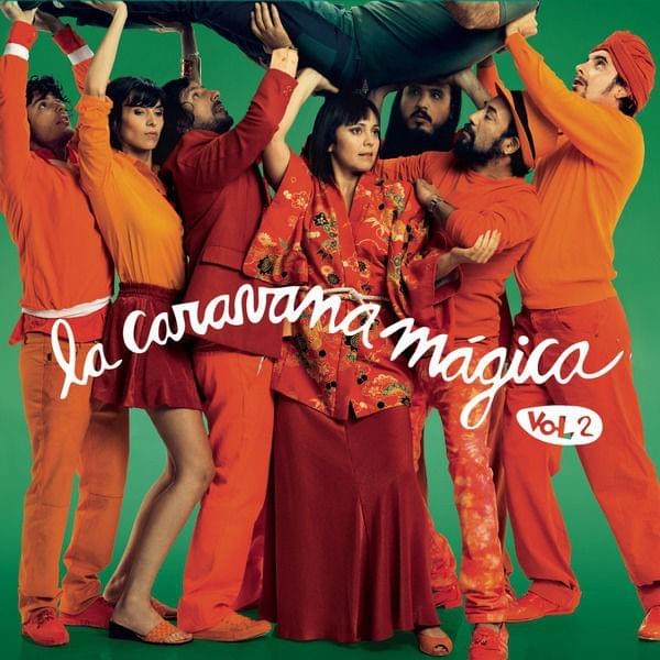 Gustavo Cordera en la Caravana Mágica, Vol. 2