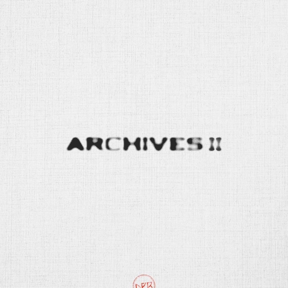 DPR ARCHIVES, Pt. 2