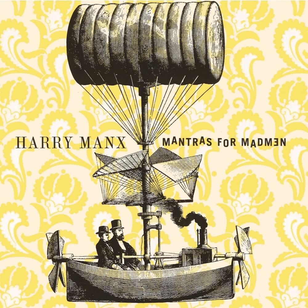 Mantras for Madmen