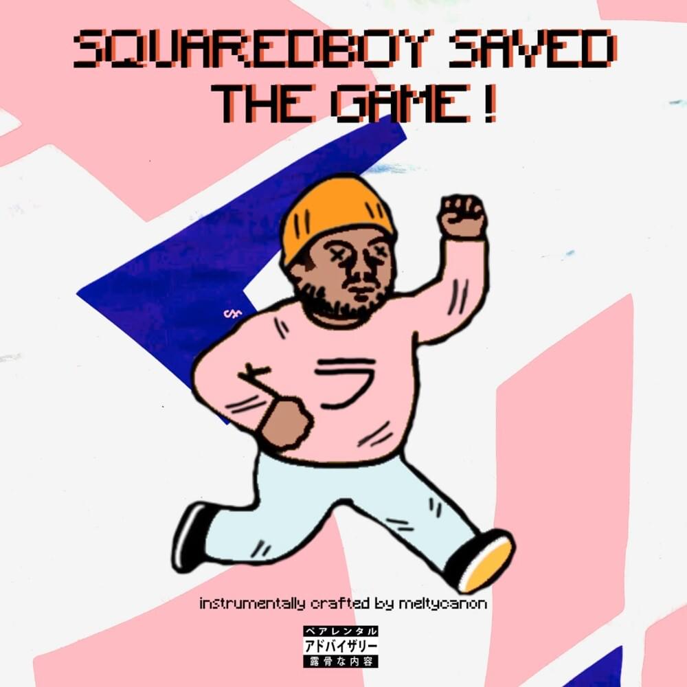 Squaredboy Saved the Game!