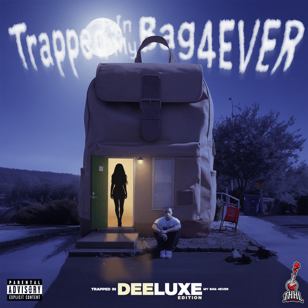Trapped In My Bag 4Ever (Deeluxe)