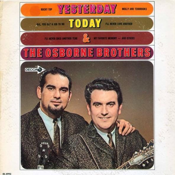 Yesterday, Today, and The Osborne Brothers