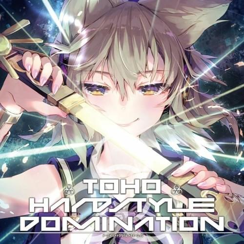 TOUHOU HARDSTYLE DOMINATION