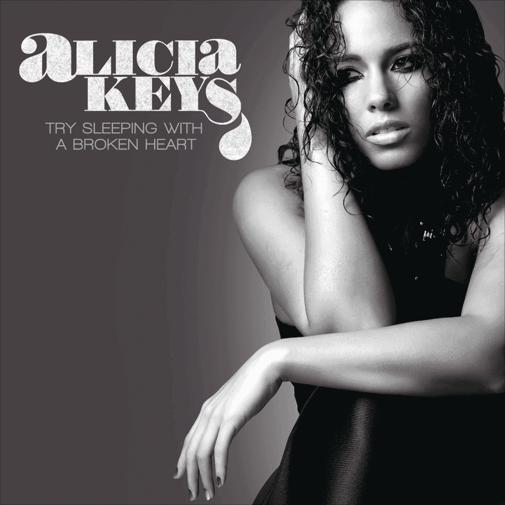 Album cover art for "Try Sleeping with a Broken Heart" by Alicia Keys