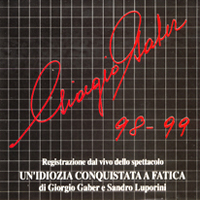 Un’Idiozia Conquistata a Fatica 98/99