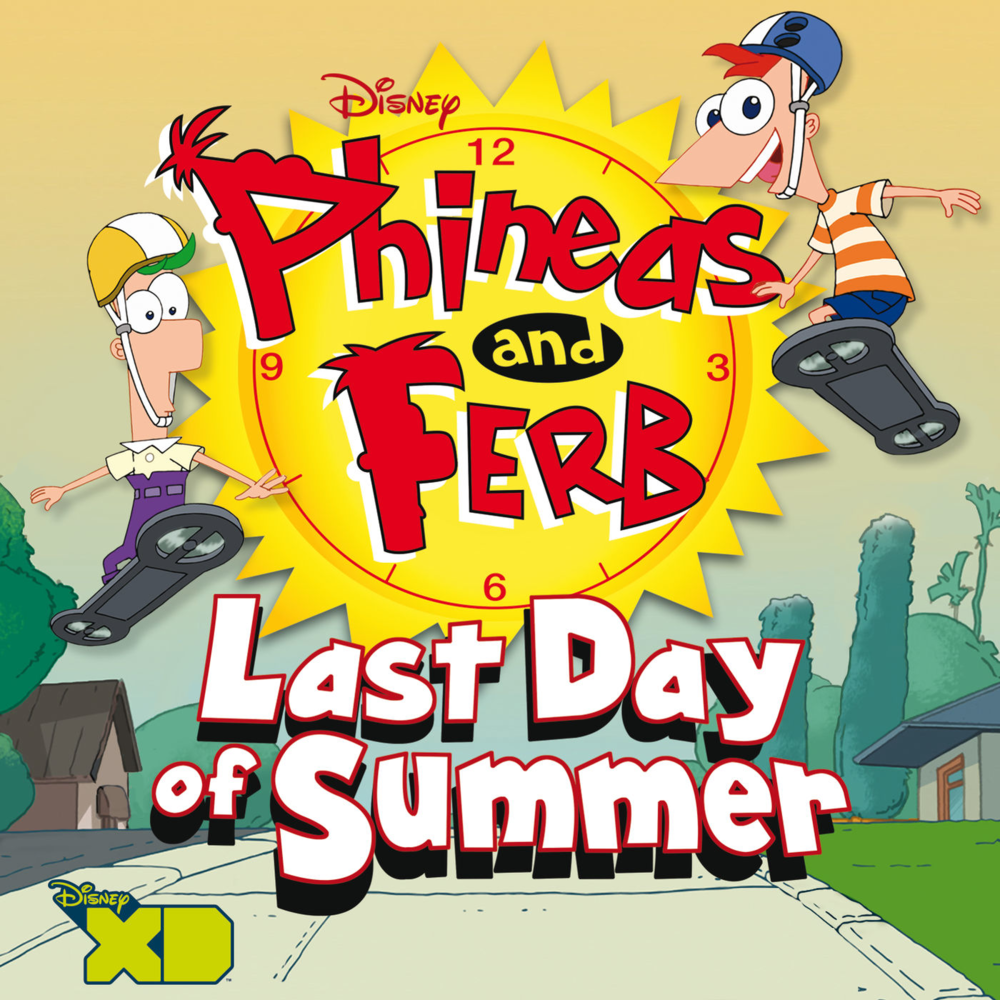 Phineas and Ferb: Last Day of Summer
