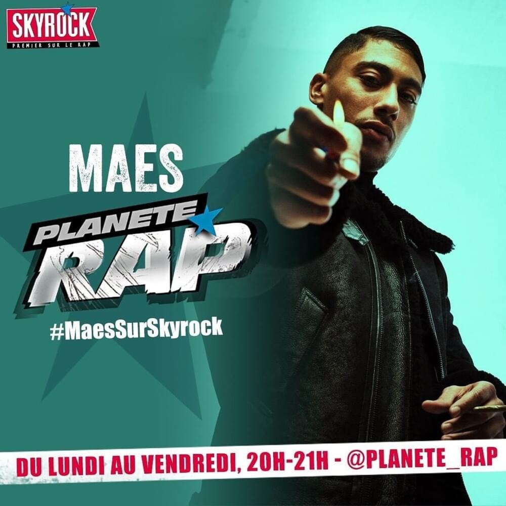 Planète Rap Maes #RéelleVie3.0