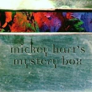 Mickey Hart’s Mystery Box
