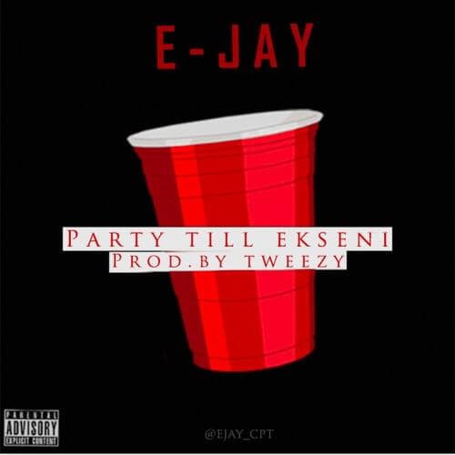 Album cover art for "Party Till Ekseni" by E-JayCPT