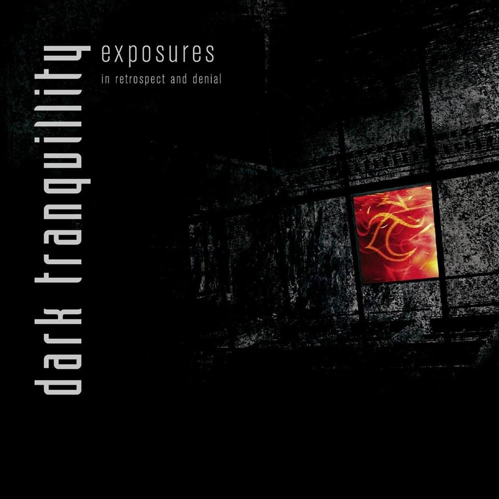 Exposures - In Retrospect and Denial