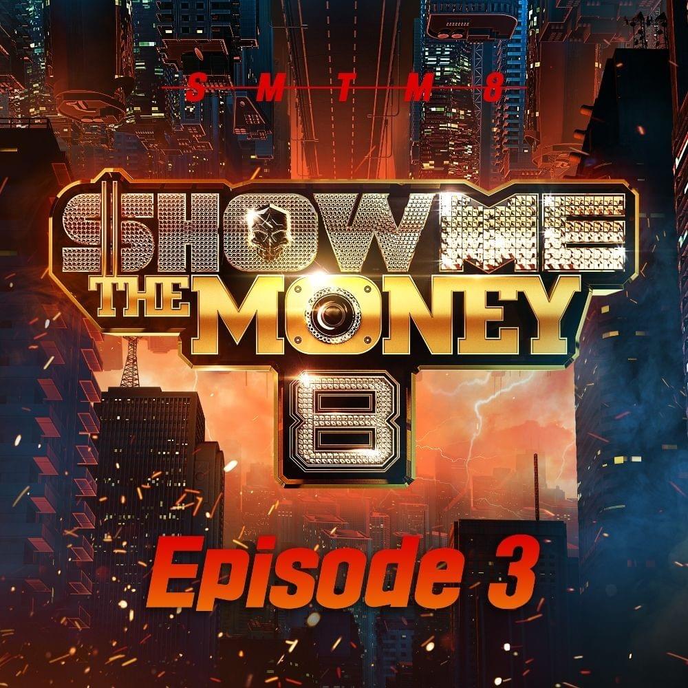 쇼미더머니 (Show Me The Money) 8 Episode 3