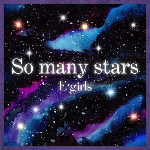 Album cover art for "So many stars" by E-girls