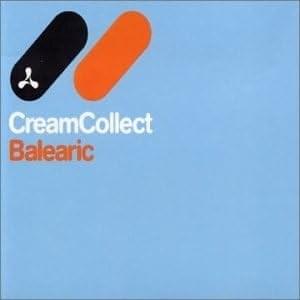 Cream Collect: Balearic