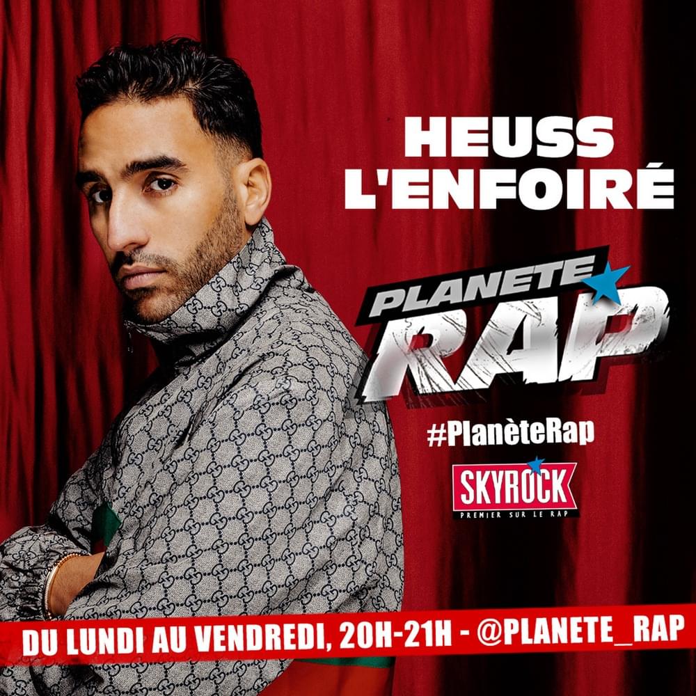 Planète Rap Heuss L’enfoiré #Chefd’orchestre