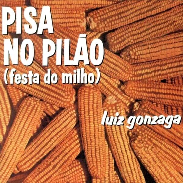 Pisa No Pilão (Festa Do Milho)