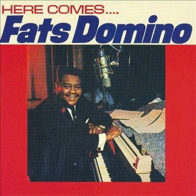 Here Comes... Fats Domino
